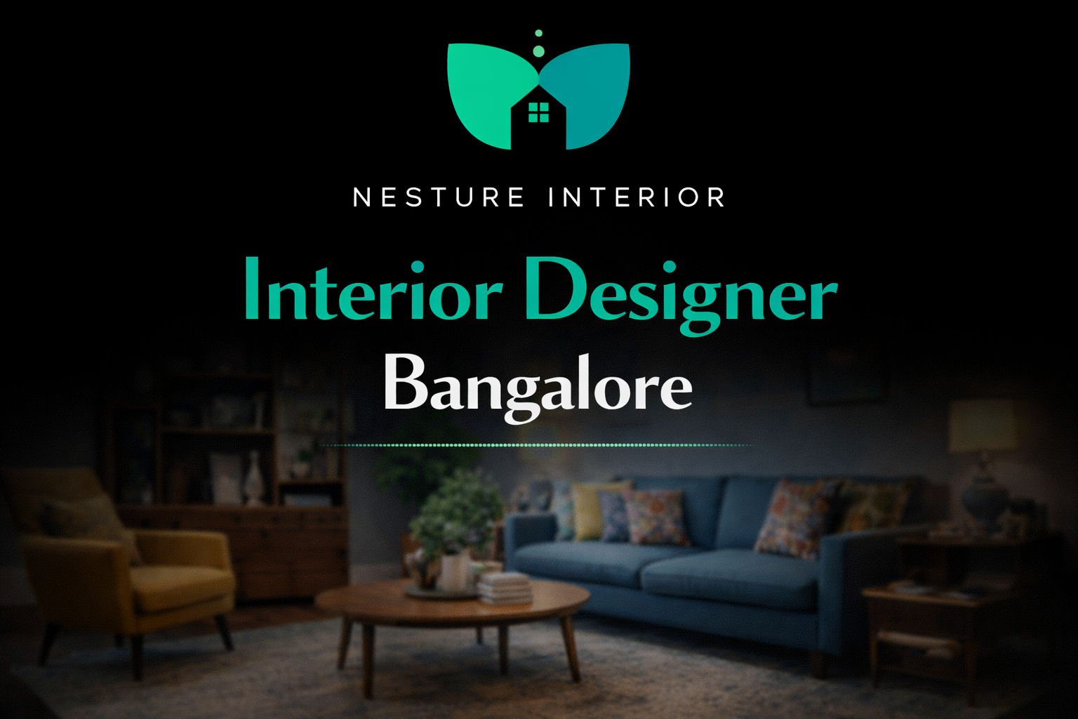Interior Designer Bangalore: Expert Planning That Turns Houses into ...